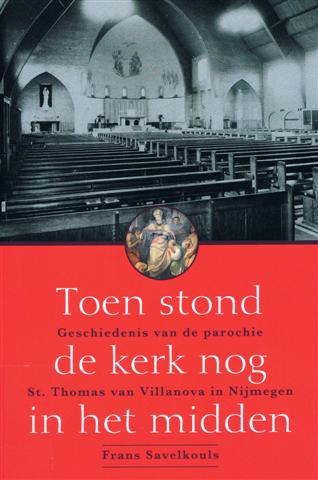 Toen stond de kerk nog in het midden (kaft)