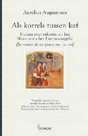 Augustinus_Als_korrels_tussen_kaf_preken_94A-116_367